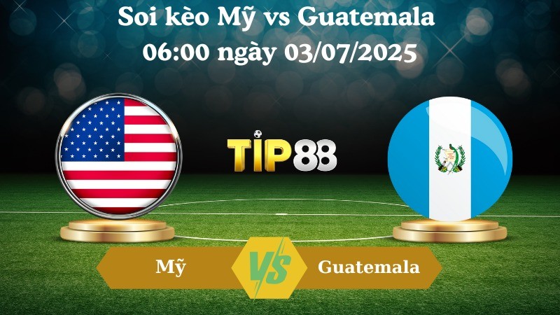 TIP88 Nhận định soi kèo Mỹ vs Guatemala 06:00 ngày 03/07/2025 – Concacaf Gold Cup
