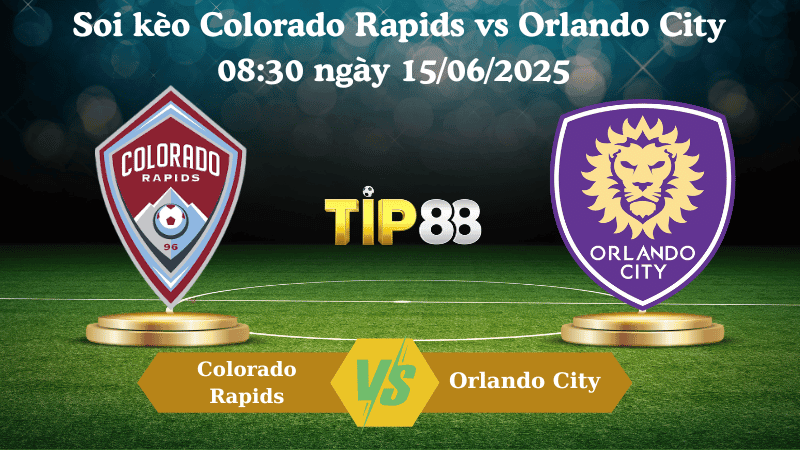 TIP88 Nhận định soi kèo Colorado Rapids vs Orlando City 08:30 ngày 15/06/2025 - Nhà nghề Mỹ